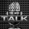 undefined The MIXX Talk