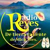 undefined Radio Reyes de Tierra Caliente de Mich. Mex.