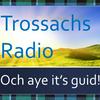 undefined Trossachs Radio