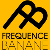 Radio Fréquence Banane