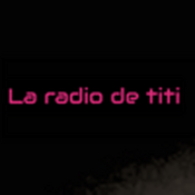 Radio LA RADIO DE TITI - FRENCH OLDIES