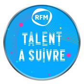 Radio RFM Talent à suivre