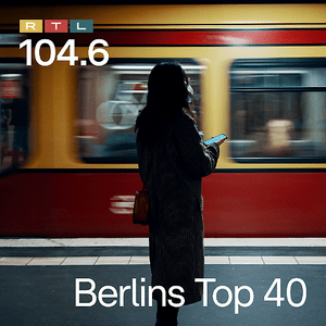 Słuchaj 104.6 RTL Berlins Top 40 w aplikacji