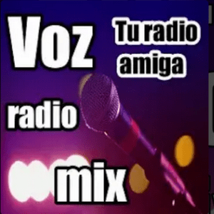 Słuchaj Voz Radio Mix w aplikacji