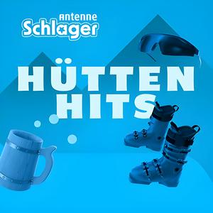 Słuchaj Antenne Schlager - Hütten Hits w aplikacji