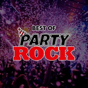 Słuchaj Best of Party Rock | Best of Rock.FM w aplikacji