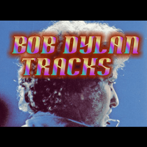 Słuchaj Bob Dylan Tracks w aplikacji