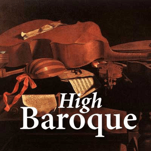 Słuchaj CALM RADIO - High Baroque w aplikacji