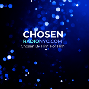 Słuchaj CHOSEN RADIO NYC w aplikacji