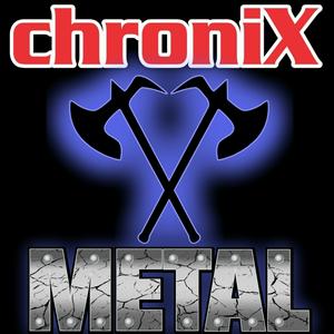 Słuchaj ChroniX METALCORE  w aplikacji