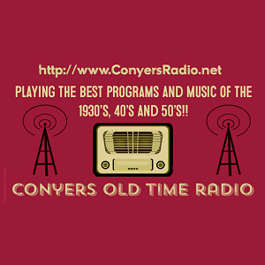 Słuchaj Conyers Old Time Radio  w aplikacji