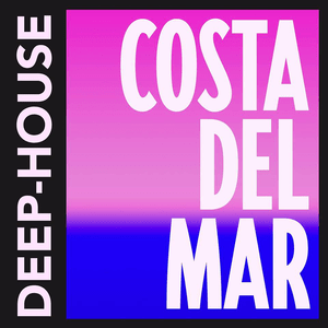 Słuchaj Costa Del Mar - Deep-House w aplikacji