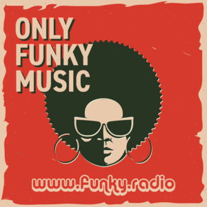 Słuchaj FUNKY RADIO - Only Funky Music w aplikacji