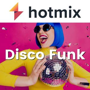 Słuchaj Hotmix Disco Funk w aplikacji