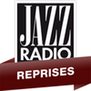 Słuchaj Jazz Radio - Reprises w aplikacji