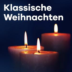 Słuchaj Klassik Radio Klassische Weihnachten w aplikacji