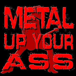 Słuchaj metal-up-your-ass w aplikacji