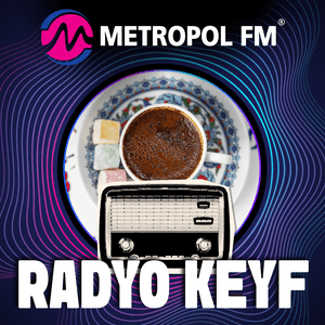 Słuchaj Metropol FM Keyf w aplikacji