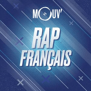 Słuchaj Mouv' Rap Français w aplikacji