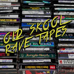 Słuchaj Old Skool Rave Tapes w aplikacji