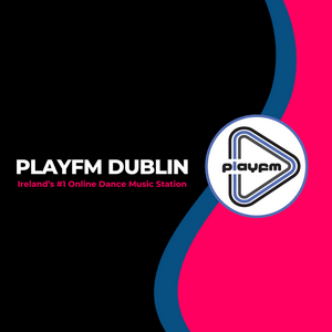 Słuchaj PlayFm Dublin w aplikacji