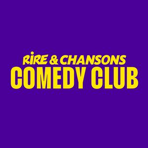 RIRE ET CHANSONS COMEDY CLUB