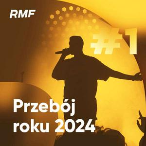 Słuchaj RMF Przebój Roku 2024 w aplikacji