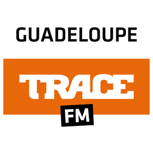 Słuchaj TRACE FM Guadeloupe w aplikacji