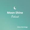 undefined Moon Shine Astrology