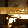 undefined Ajahn Sumedho Podcast by Amaravati