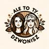 undefined Ale to Ty dzwonisz