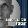 undefined Andrzej Silczuk Podcast