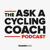 undefined Ask a Cycling Coach Podcast - Presented by TrainerRoad