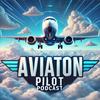 undefined Aviation Pilot Podcast