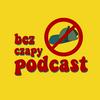 undefined bez czapy podcast