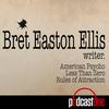 undefined Bret Easton Ellis Podcast