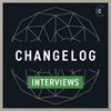 undefined Changelog Interviews