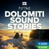 undefined Dolomiti Sound Stories [EN]