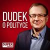 undefined DUDEK o polityce