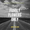 undefined Family Flowers Only by Grief Ireland