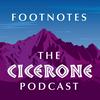 undefined Footnotes: The Cicerone Podcast