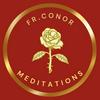 undefined Fr. Conor Donnelly Meditations