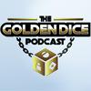 undefined Golden Dice Podcast