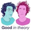 undefined Good in Theory: A Political Philosophy Podcast