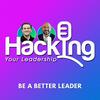 undefined Hacking Your Leadership Podcast