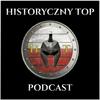 undefined Historyczny Top Podcast