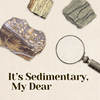 undefined It's Sedimentary, My Dear: A Geology Podcast