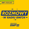 undefined Rozmowy w Radiu RMF24