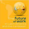 undefined Labor Markets: The Future of Work