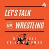 undefined Let's Talk Wrestling